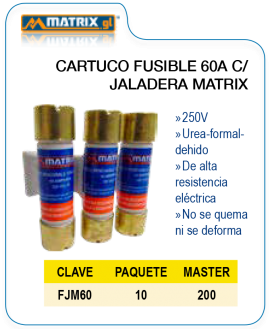 Cartucho fusible 60A con jaladera Matrix