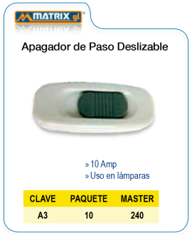 Apagador de paso deslizable