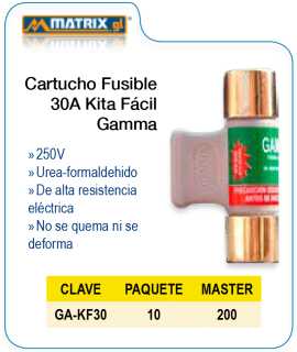 Cartucho Fusible 30A Kita Fácil GAMMA