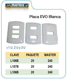 Placa EVO Blanca