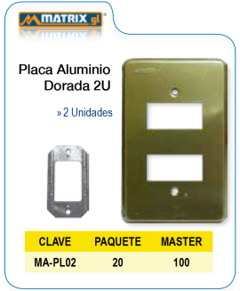 Placa Aluminio Dorada 2U