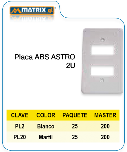 Placa ABS ASTRO 2U