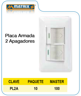 PLACA ARMADA 2 APAGADORES